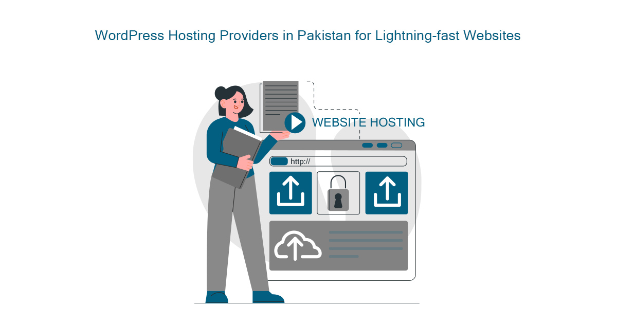10 Best WordPress Hosting Providers in Pakistan for Lightning-fast Websites